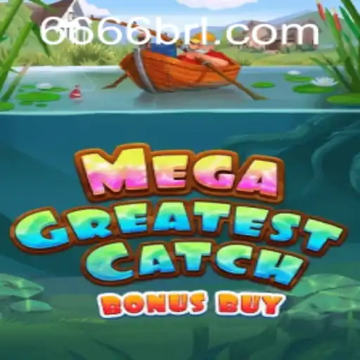 MegaGreatestCatchBonusBuy: Um Novo Patamar no Mundo dos Jogos
